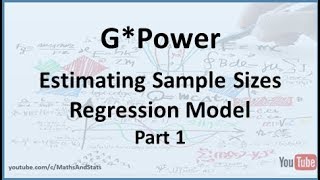 GPower Estimating Required Sample Size for Regression Model  Part 1 [upl. by Aihtniroc563]