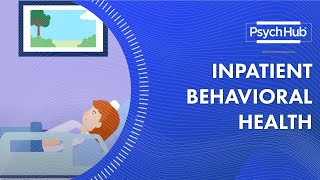 Inpatient Behavioral Health [upl. by Abott]