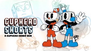 Cuphead Shorts Cuphead Comic Dub [upl. by Pazice64]