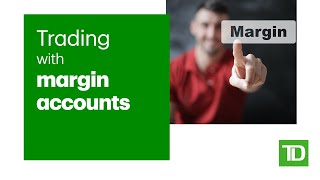 Trading with Margin Accounts [upl. by Athey976]