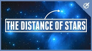 HOW To Measure The DISTANCES To The STARS [upl. by Maryann]