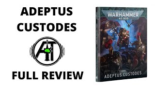 Codex Adeptus Custodes  Full Rules Review [upl. by Nahn481]