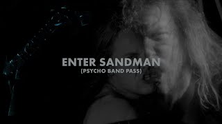 Metallica Enter Sandman Psycho Band Pass Music Video [upl. by Olyhs]