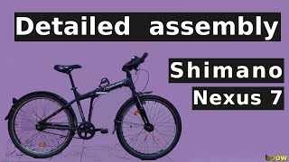 Detailed assembly  Shimano Nexus 7 [upl. by Hafital55]