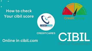 How to Check Your CIBIL Score Online  Full Tutorial by CreditCares [upl. by Nnylarac]