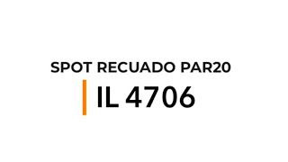 SPOT RECUADO PAR20  INTERLIGHT IL4706 [upl. by Nettie14]