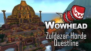 Zuldazar Horde Questline  Battle for Azeroth Alpha [upl. by Arnulfo]