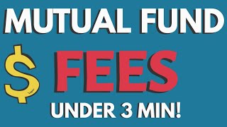 Mutual Fund Fees Explained  In Under 3 Min [upl. by Lucian]