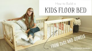 How to Build a Kids Floor BedFrom Dowels and 2x4s [upl. by Schonfeld773]