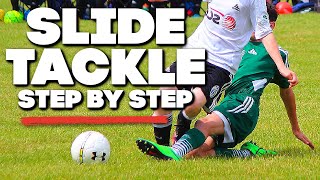 How to SLIDE TACKLE in Soccer  Football [upl. by Adnuhs]