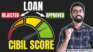 How CIBIL SCORE works and how it can get your LOAN REJECTED Financial Advice [upl. by Yornek]