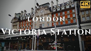 London Victoria Station Walk Through England 4K [upl. by Ennail]