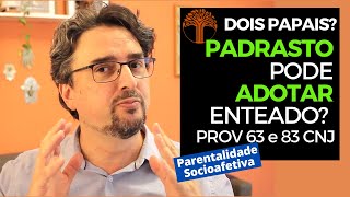 Parentalidade Socioafetiva  Provimento 63 e 83 CNJ na prática [upl. by Reiko696]