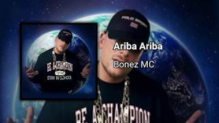 Bonez MC  Ariba Ariba [upl. by Dnama546]