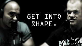 Getting Into Shape and Dieting  Jocko Willink [upl. by Otreblaug343]