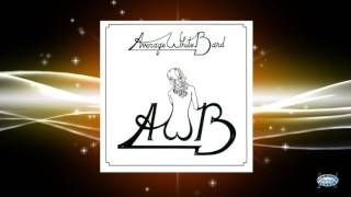 Average White Band  Work To Do [upl. by Cornall]