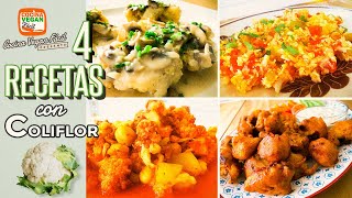 4 recetas con coliflor ¡Deliciosas  Cocina Vegan Fácil [upl. by Esirec87]