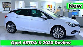 New Opel ASTRA K 2020 Review Interior Exterior [upl. by Ymrots]