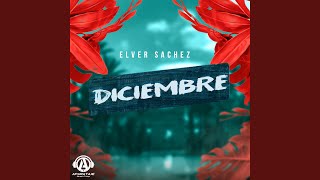 Diciembre [upl. by Wilmott]