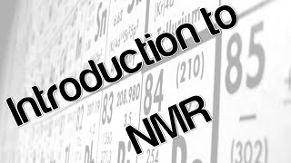 Introduction to NMR [upl. by Zorine]