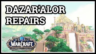 Dazaralor Repairs WoW [upl. by Nnahaid]