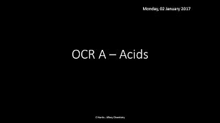 OCR A 214 Acids REVISION [upl. by Sirahs]