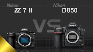 Nikon Z7 II vs Nikon D850 [upl. by Putnam]