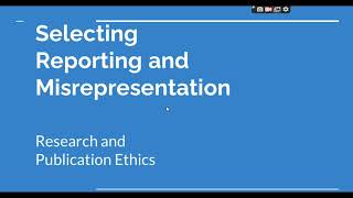 Selective Reporting and Misrepresentation of data Research and Publication ethics Phd coursework [upl. by Body]