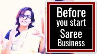 81 Before you start Saree Business sareesaremypassion education businees shopping women india [upl. by Schulze]