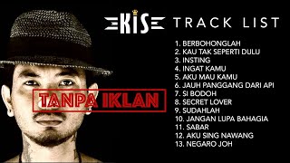 KIS BAND  ALBUM TERBAIK  GREATEST HITS  KUMPULAN LAGU TERBAIK SEPANJANG MASA [upl. by Seagrave]