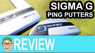 Ping Sigma G Putters [upl. by Dyal]