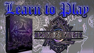 Learn To Play Endogenesis [upl. by Trah560]