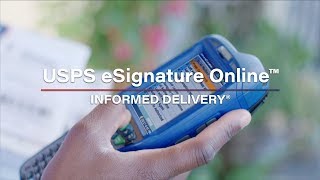 How to Use USPS eSignature Online™ for Package Arrivals [upl. by Ahsyek]