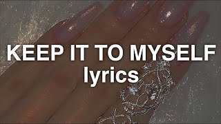 Ellise  Keep It To Myself Lyrics [upl. by Barber]