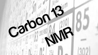 Carbon 13 NMR [upl. by Ahsiemat499]