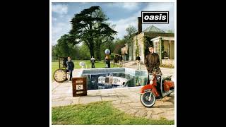 Oasis  Be Here Now Full Album [upl. by Nevetse]