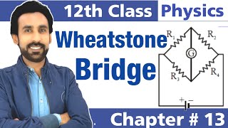 Wheatstone Bridge in Urdu Hindi  12th Class Physics  Chapter 13 [upl. by Romilly]