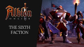 Albion Online  The Sixth Faction [upl. by Catt]