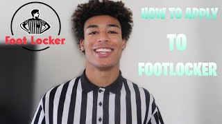 HOW TO APPLY TO FOOTLOCKER [upl. by Ellehsram192]