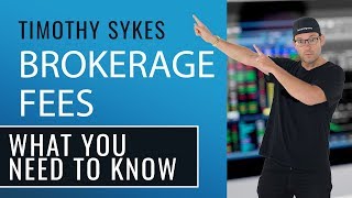 Brokerage Fees What You Need to Know [upl. by Bacchus809]